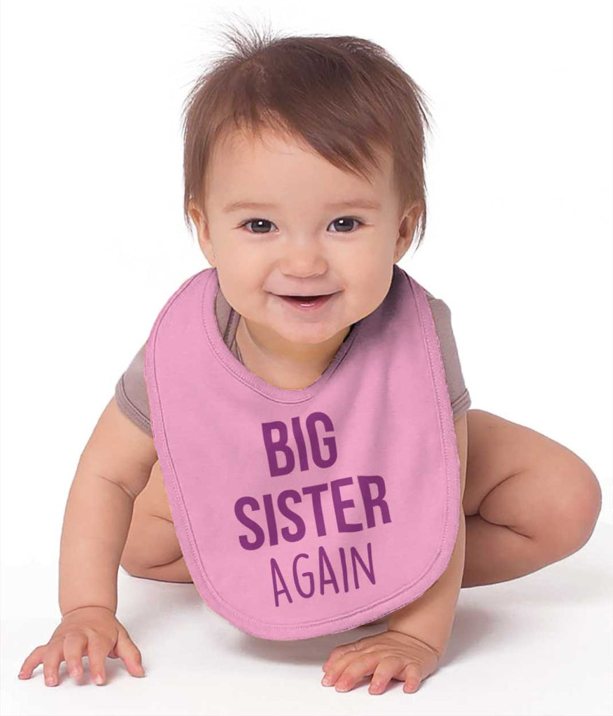Big Sister Again Infant Baby Bib-Direct To Garment Print-Brisco Baby