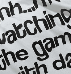 Watching the Game Infant Toddler T Shirt-Direct To Garment Print-Brisco Baby