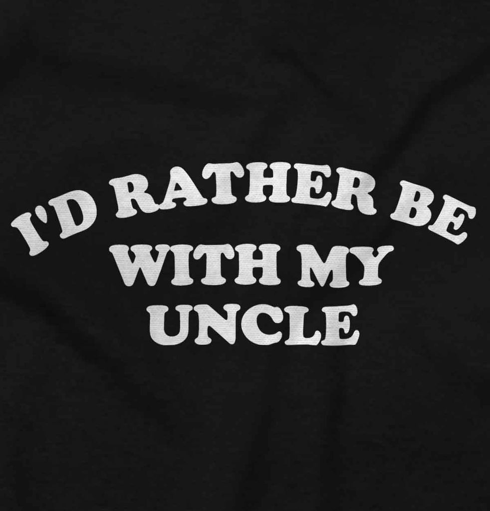 Rather Be With Uncle Romper Bodysuit-Direct To Garment Print-Brisco Baby