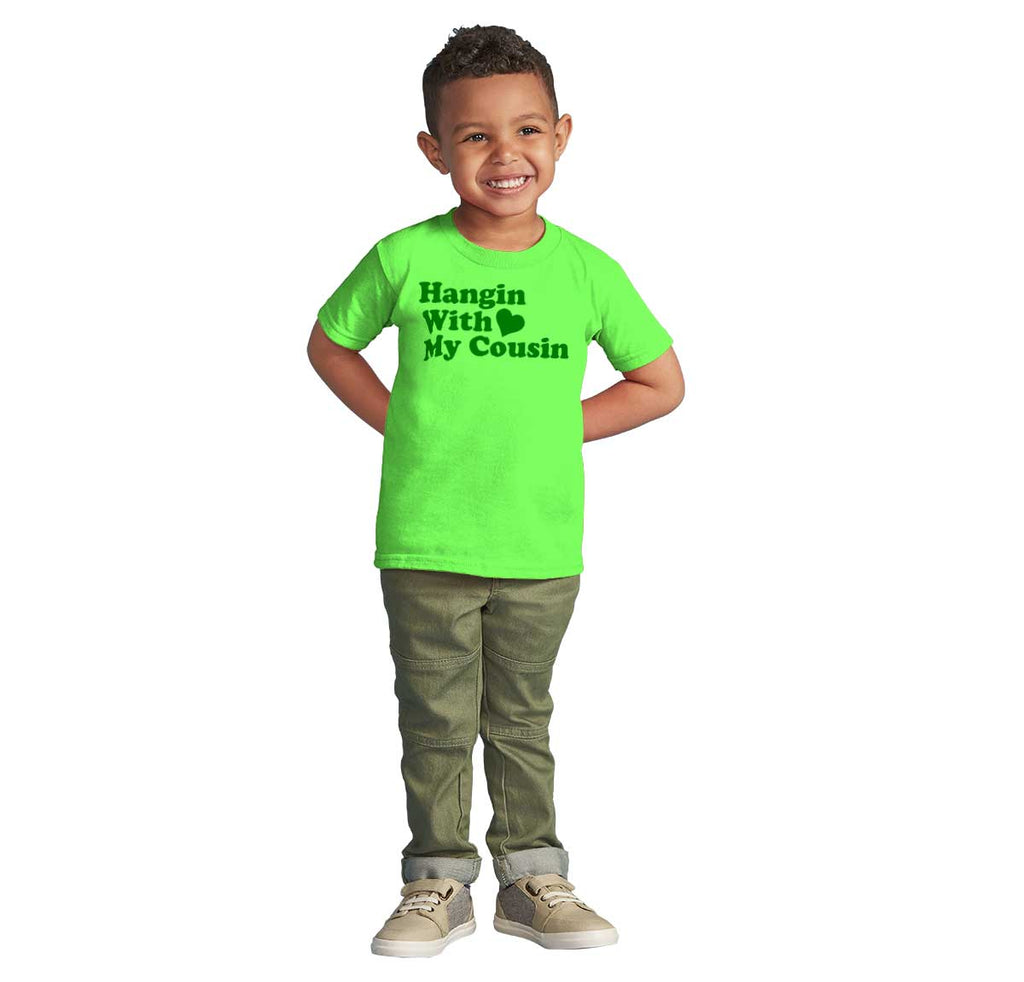 Hangin With Cousin Infant Toddler T Shirt-Direct To Garment Print-Brisco Baby