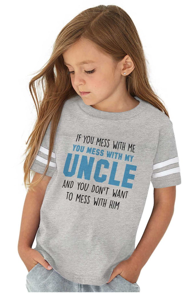 Mess With My Uncle Toddler Football Jersey Tee-Direct To Garment Print-Brisco Baby