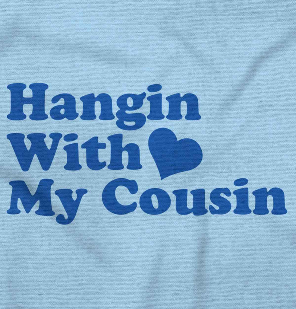 Hangin With Cousin Romper Bodysuit-Direct To Garment Print-Brisco Baby