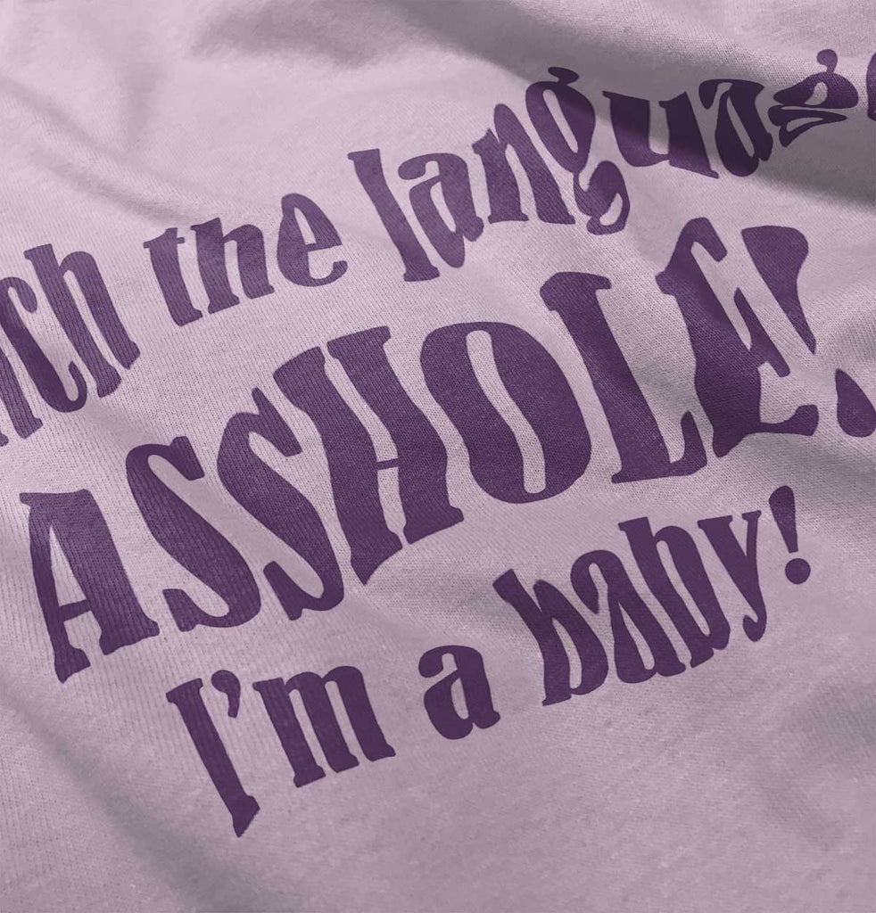 Watch The Language Infant Toddler T Shirt-Direct To Garment Print-Brisco Baby