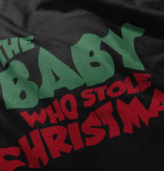 Baby Who Stole Christmas Infant Toddler T Shirt-Direct To Garment Print-Brisco Baby