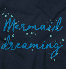 Mermaid Dreaming Infant Toddler T Shirt-Direct To Garment Print-Brisco Baby