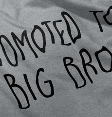 Promoted To Big Bro Infant Toddler T Shirt-Direct To Garment Print-Brisco Baby