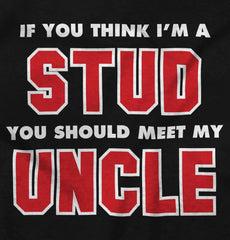 Think I'm A Stud Meet Uncle Infant Baby Bib-Direct To Garment Print-Brisco Baby