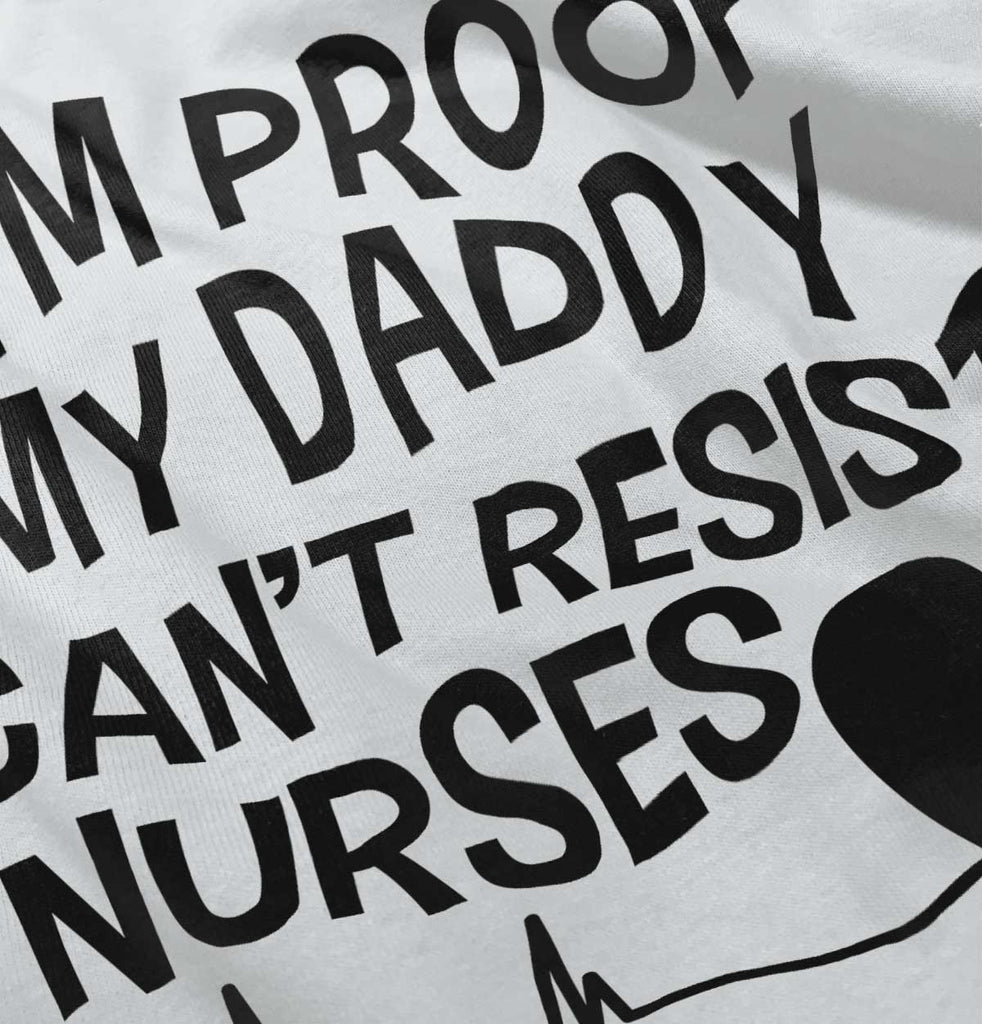 Can't Resist Nurses Infant Toddler T Shirt-Direct To Garment Print-Brisco Baby