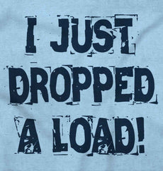 Dropped Load Infant Toddler T Shirt-Direct To Garment Print-Brisco Baby