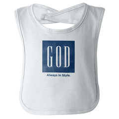 God In Style Infant Baby Bib-Direct To Garment Print-Brisco Baby