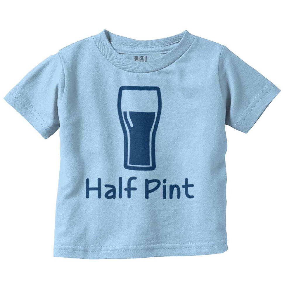 Half Pint Infant Toddler T Shirt-Direct To Garment Print-Brisco Baby