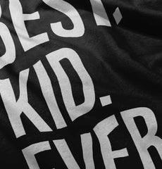 Best Kid Ever Infant Baby Bib-Direct To Garment Print-Brisco Baby