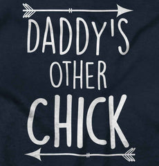 Daddy's Other Chick Infant Toddler T Shirt-Direct To Garment Print-Brisco Baby