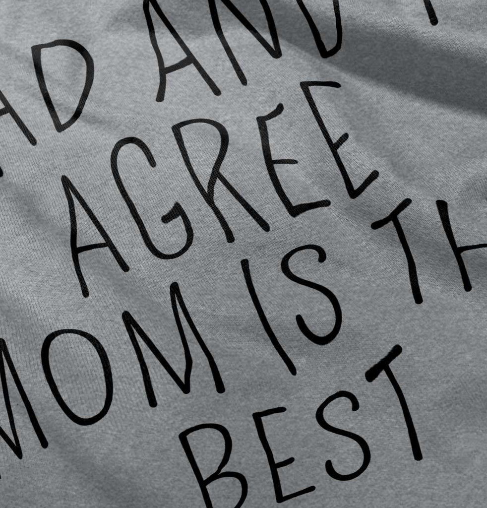 Mom Is Best Infant Toddler T Shirt-Direct To Garment Print-Brisco Baby