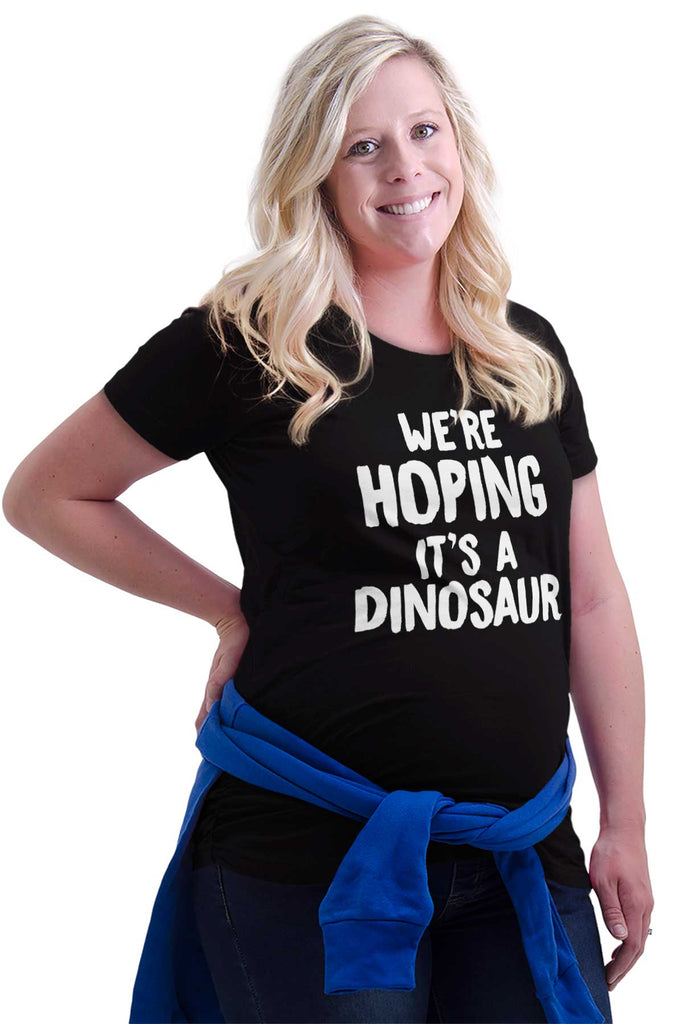 We're Hoping It's A Dinosaur Maternity T-Shirt-Direct To Garment Print-Brisco Baby