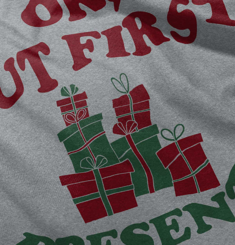 But First Presents Infant Toddler T Shirt-Direct To Garment Print-Brisco Baby