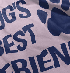 Dog's Best Friend Infant Baby Bib-Direct To Garment Print-Brisco Baby