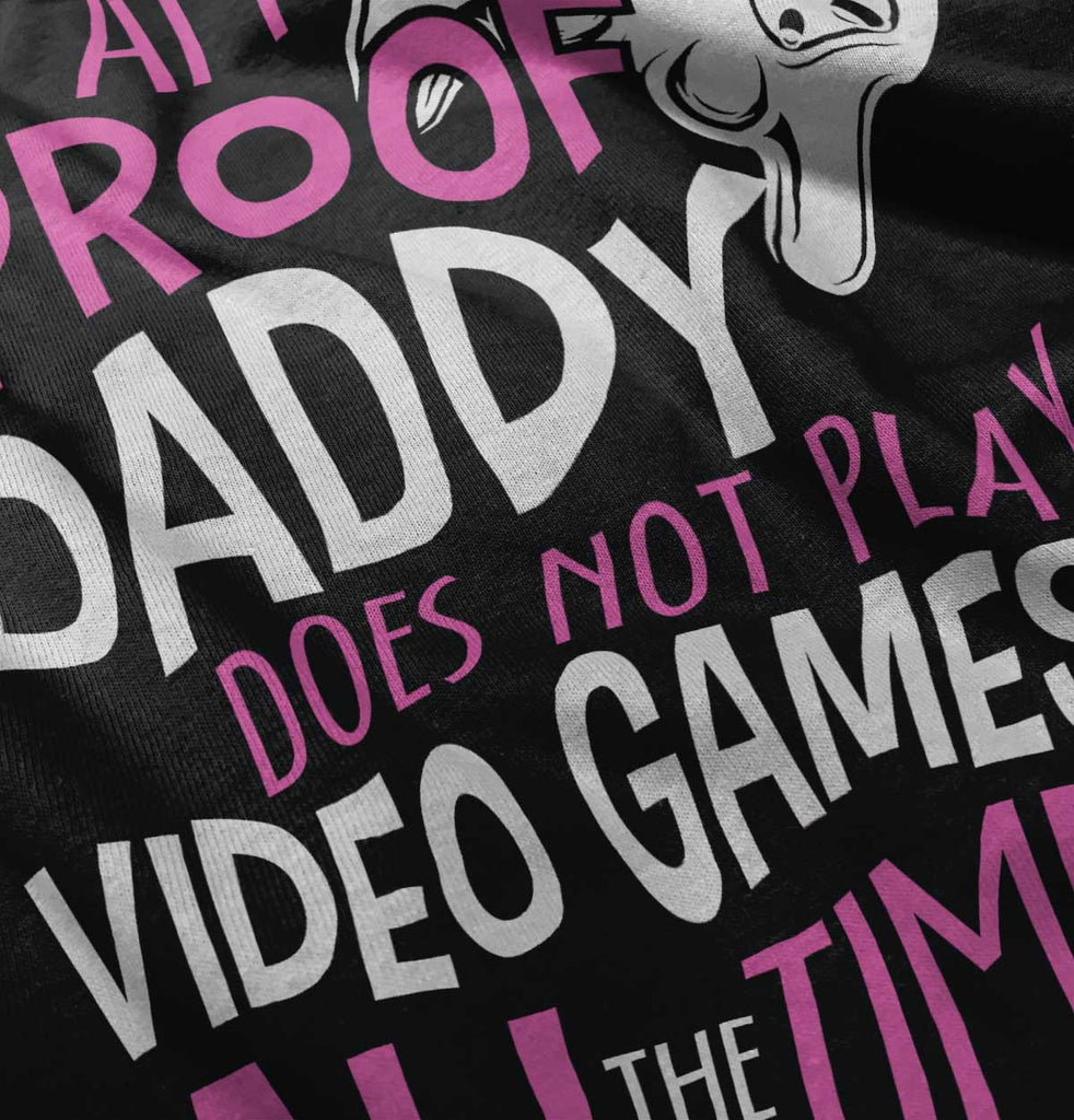 Daddy Plays Video Games Toddler Ruffled Trim T-Shirt-Direct To Garment Print-Brisco Baby