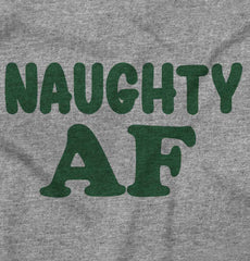Naughty AF Infant Toddler T Shirt-Direct To Garment Print-Brisco Baby