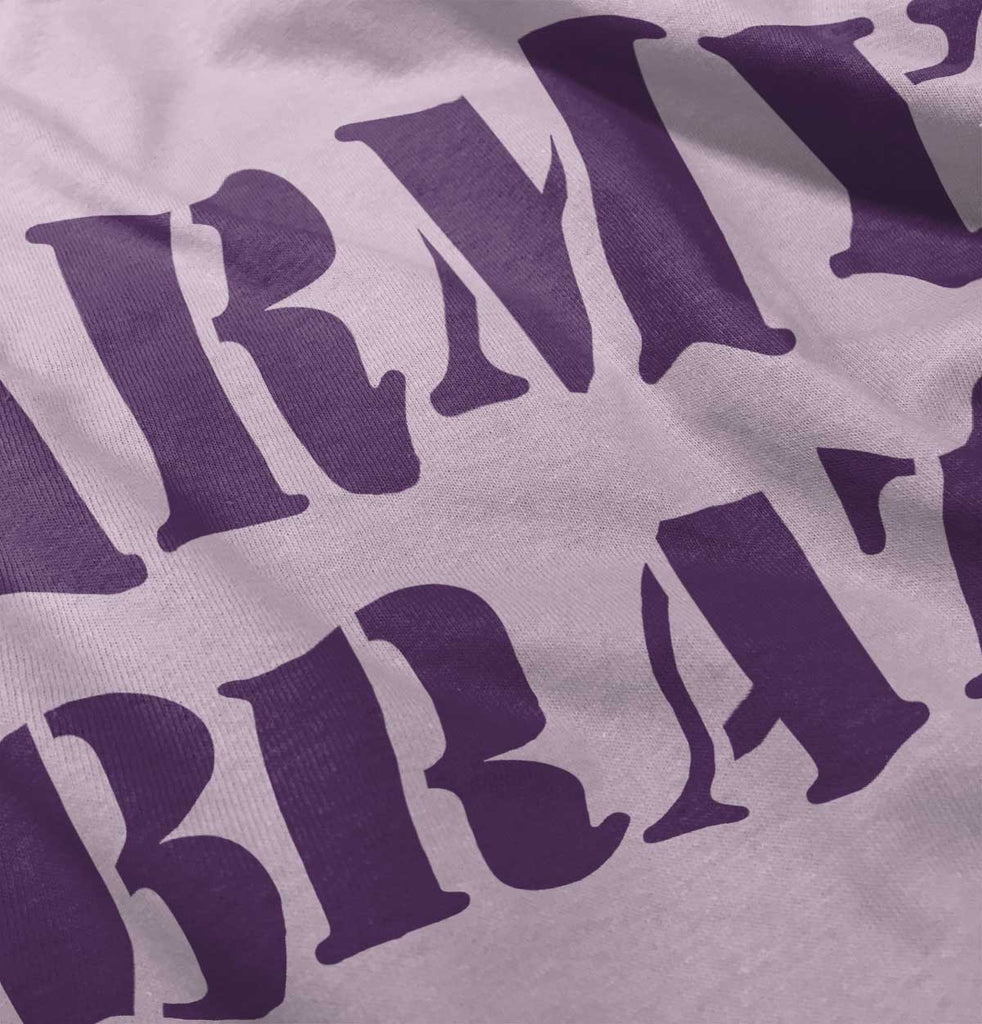 Army Brat Infant Toddler T Shirt-Direct To Garment Print-Brisco Baby