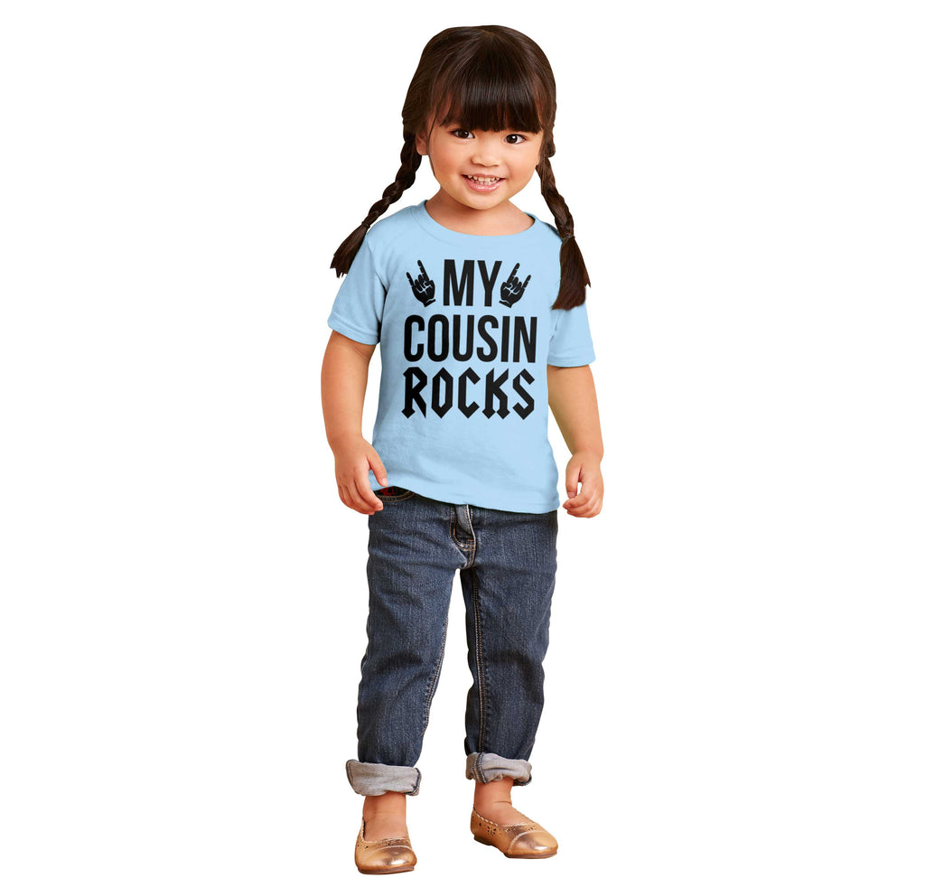 My Cousin Rocks Infant Toddler T Shirt-Direct To Garment Print-Brisco Baby