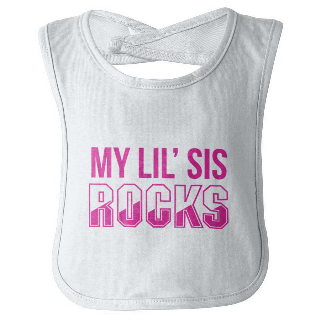My Lil' Sis Rocks Infant Baby Bib-Direct To Garment Print-Brisco Baby