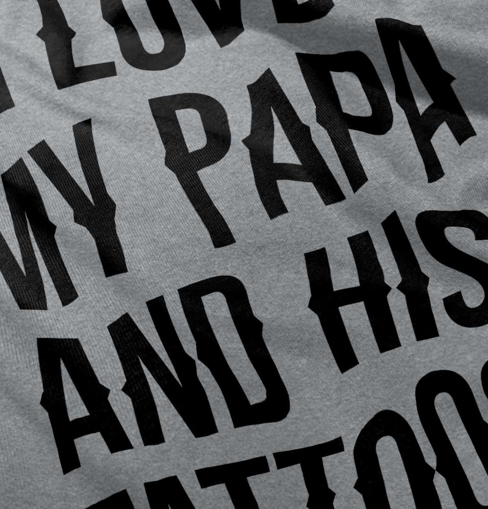 I Love Papa And Tattoos Romper Bodysuit-Direct To Garment Print-Brisco Baby