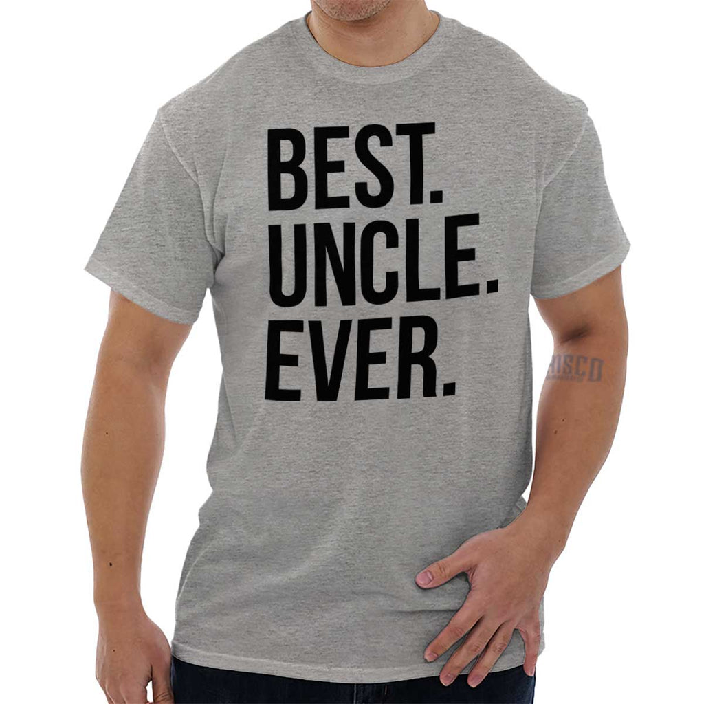 best uncle ever t shirt