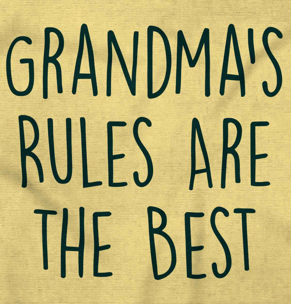 Grandma's Rules Are The Best Infant Toddler T Shirt-Direct To Garment Print-Brisco Baby