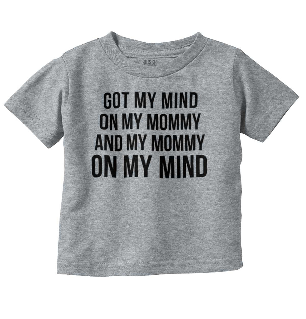 Mind On Mommy Infant Toddler T Shirt-Direct To Garment Print-Brisco Baby