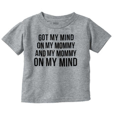Mind On Mommy Infant Toddler T Shirt-Direct To Garment Print-Brisco Baby