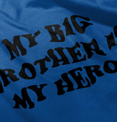 My Big Brother Is My Hero Romper Bodysuit-Direct To Garment Print-Brisco Baby