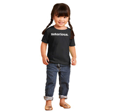 Notorious Infant Toddler T Shirt-Direct To Garment Print-Brisco Baby