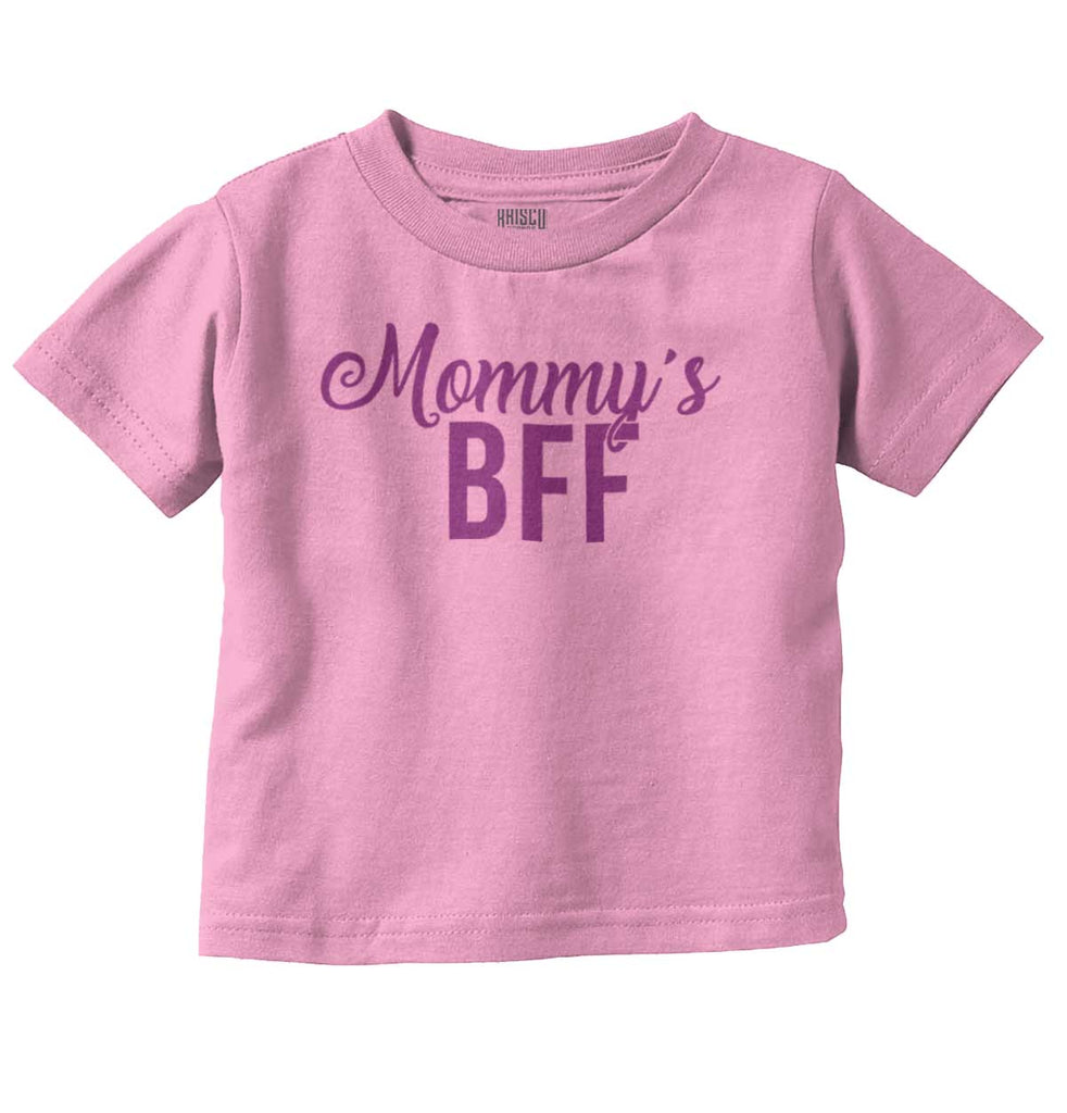 Mommy's BFF Infant Toddler T Shirt-Direct To Garment Print-Brisco Baby