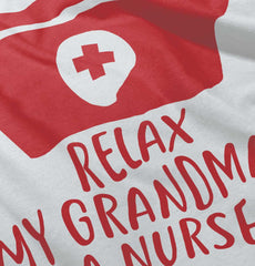 Relax My Grandma's A Nurse Infant Toddler T Shirt-Direct To Garment Print-Brisco Baby