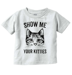 Your Kitties Infant Toddler T Shirt-Direct To Garment Print-Brisco Baby