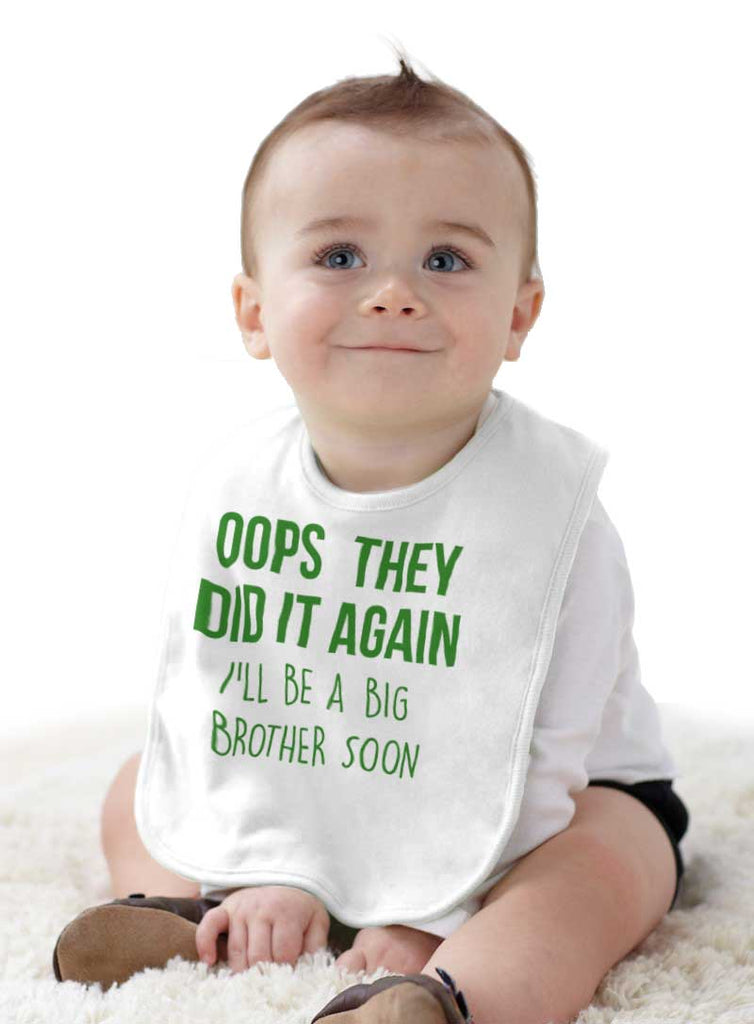 Oops They Did It Again Big Brother Infant Baby Bib-Direct To Garment Print-Brisco Baby