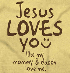 Jesus Loves You Infant Toddler T Shirt-Direct To Garment Print-Brisco Baby