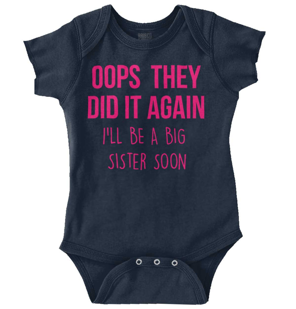 Oops They Did It Again Big Sister Romper Bodysuit-Direct To Garment Print-Brisco Baby