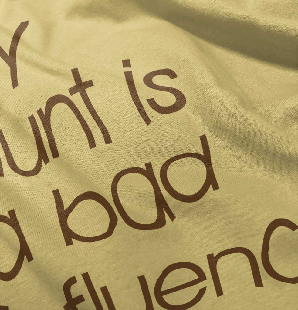 Bad Influence Infant Toddler T Shirt-Direct To Garment Print-Brisco Baby